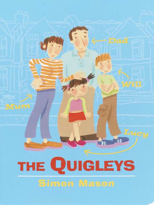 Title details for The Quigleys by Simon Mason - Available